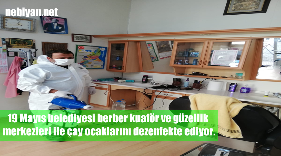 19 Mayıs Belediyesi dezenfektan çalışmaları devam ediyor