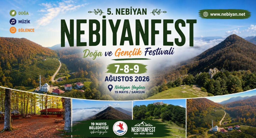 🌿 Nebiyanfest 2026: Nebiyan Doğa ve Gençlik Festivali Hakkında Her Şey